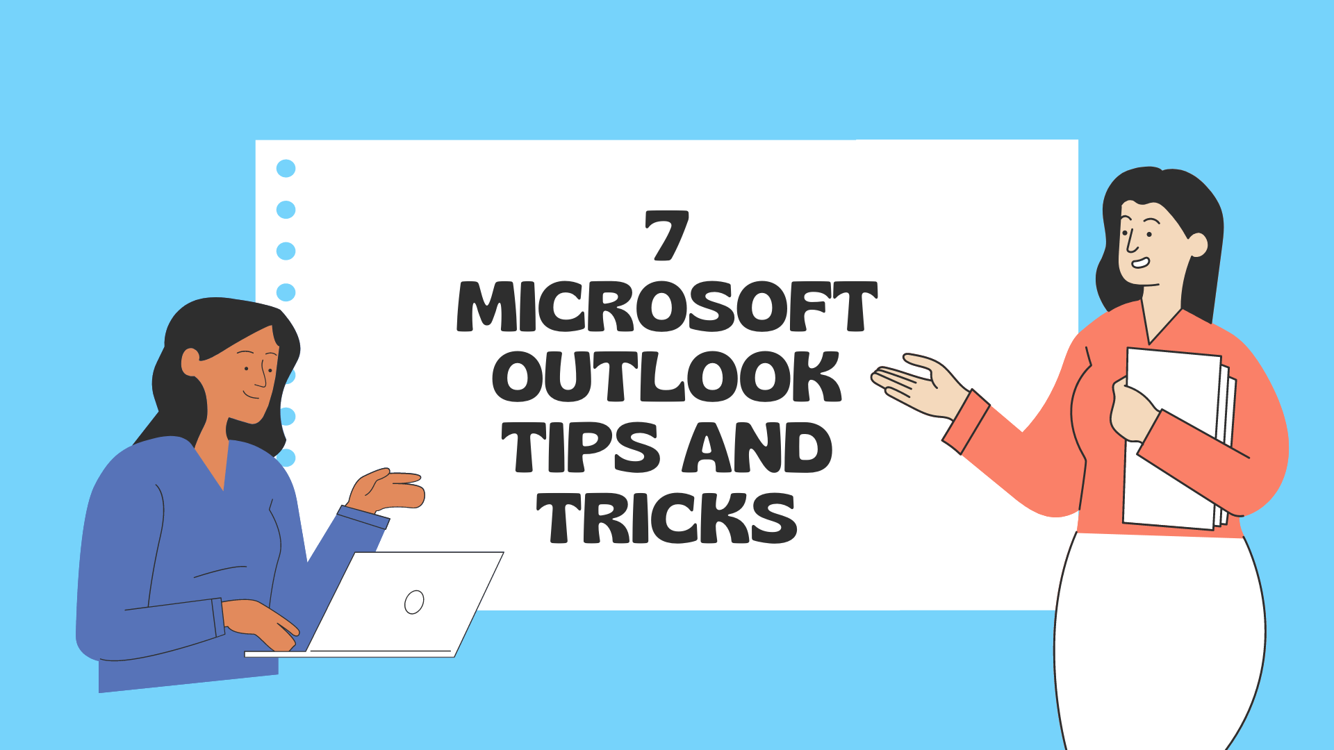 7 Microsoft Outlook tips and tricks for better email management