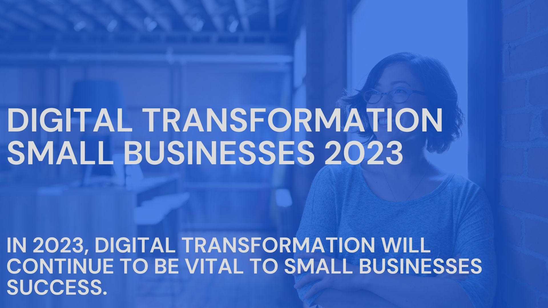 Digital Transformation Small Businesses 2023