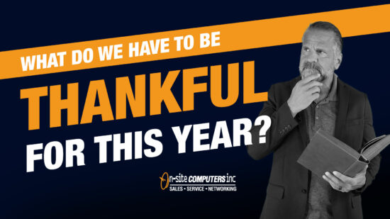 We Are Super Thankful For Being Your Minnesota Managed IT Services Provider
