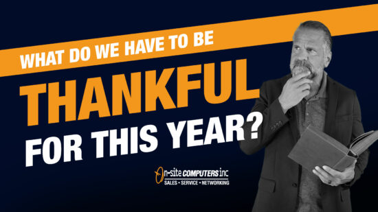 We Are Super Thankful For Being Your Minnesota Managed IT Services Provider